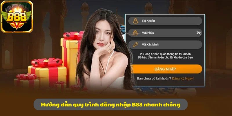 Hướng dẫn quy trình đăng nhập B88 nhanh chóng